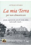 La mia Terra, per non dimenticare La mia Terra, per non dimenticare